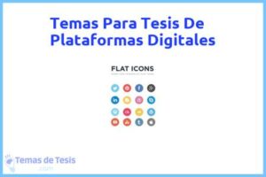 Tesis de Plataformas Digitales: Ejemplos y temas TFG TFM