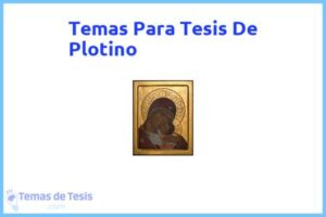 Tesis de Plotino: Ejemplos y temas TFG TFM