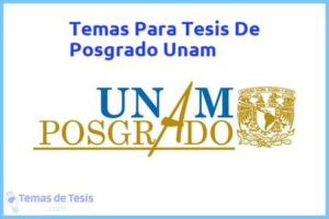 Tesis de Posgrado Unam: Ejemplos y temas TFG TFM