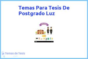 Tesis de Postgrado Luz: Ejemplos y temas TFG TFM