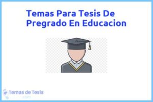 Tesis de Pregrado En Educacion: Ejemplos y temas TFG TFM