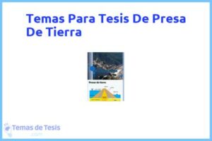 Tesis de Presa De Tierra: Ejemplos y temas TFG TFM