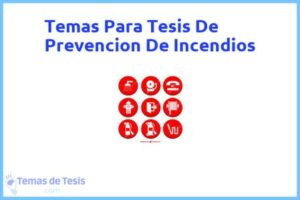 Tesis de Prevencion De Incendios: Ejemplos y temas TFG TFM