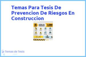 Tesis de Prevencion De Riesgos En Construccion: Ejemplos y temas TFG TFM