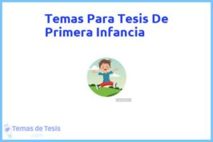 Tesis de Primera Infancia: Ejemplos y temas TFG TFM
