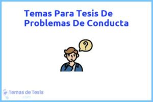 Tesis de Problemas De Conducta: Ejemplos y temas TFG TFM