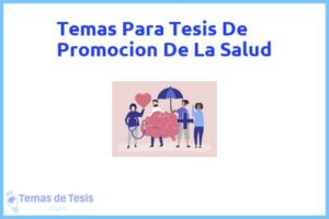 Tesis de Promocion De La Salud: Ejemplos y temas TFG TFM