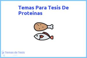 Tesis de Proteinas: Ejemplos y temas TFG TFM