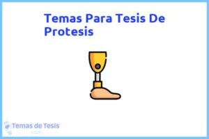 Tesis de Protesis: Ejemplos y temas TFG TFM