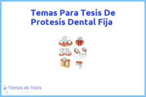 Tesis de Protesis Dental Fija: Ejemplos y temas TFG TFM