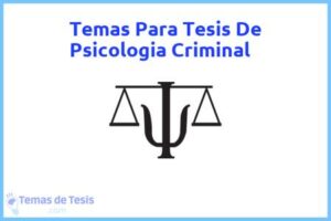 Tesis de Psicologia Criminal: Ejemplos y temas TFG TFM