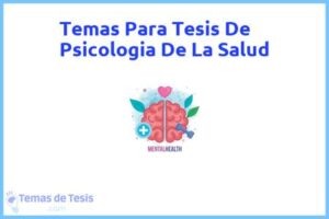 Tesis de Psicologia De La Salud: Ejemplos y temas TFG TFM