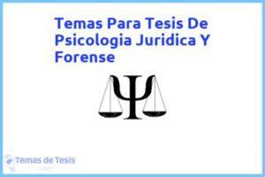 Tesis de Psicologia Juridica Y Forense: Ejemplos y temas TFG TFM