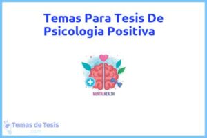 Tesis de Psicologia Positiva: Ejemplos y temas TFG TFM