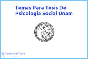 Tesis de Psicologia Social Unam: Ejemplos y temas TFG TFM