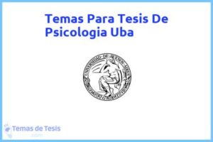 Tesis de Psicologia Uba: Ejemplos y temas TFG TFM