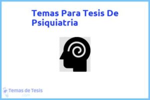 Tesis de Psiquiatria: Ejemplos y temas TFG TFM