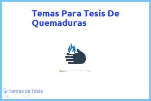 Tesis de Quemaduras: Ejemplos y temas TFG TFM