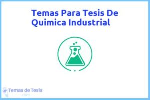 Tesis de Quimica Industrial: Ejemplos y temas TFG TFM