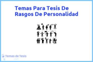 Tesis de Rasgos De Personalidad: Ejemplos y temas TFG TFM