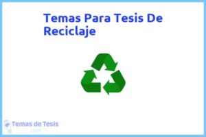 Tesis de Reciclaje: Ejemplos y temas TFG TFM