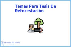Tesis de Reforestación: Ejemplos y temas TFG TFM