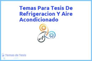 Tesis de Refrigeracion Y Aire Acondicionado: Ejemplos y temas TFG TFM