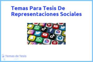 Tesis de Representaciones Sociales: Ejemplos y temas TFG TFM