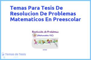 Tesis de Resolucion De Problemas Matematicos En Preescolar: Ejemplos y temas TFG TFM