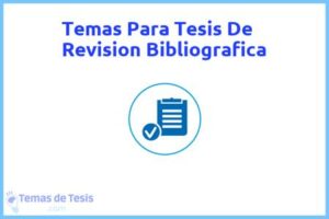 Tesis de Revision Bibliografica: Ejemplos y temas TFG TFM
