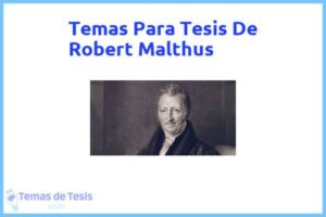 Tesis de Robert Malthus: Ejemplos y temas TFG TFM