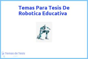 Tesis de Robotica Educativa: Ejemplos y temas TFG TFM