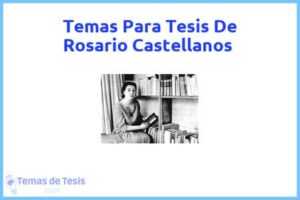 Tesis de Rosario Castellanos: Ejemplos y temas TFG TFM