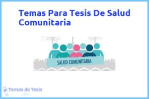 Tesis de Salud Comunitaria: Ejemplos y temas TFG TFM