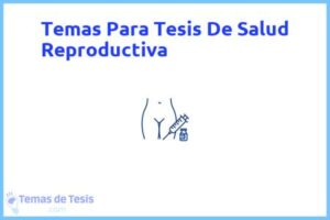 Tesis de Salud Reproductiva: Ejemplos y temas TFG TFM