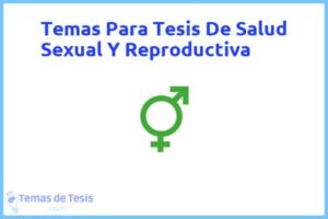 Tesis de Salud Sexual Y Reproductiva: Ejemplos y temas TFG TFM