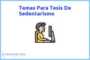 Tesis de Sedentarismo: Ejemplos y temas TFG TFM