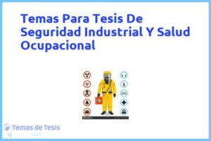 Tesis de Seguridad Industrial Y Salud Ocupacional: Ejemplos y temas TFG TFM