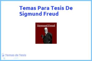 Tesis de Sigmund Freud: Ejemplos y temas TFG TFM
