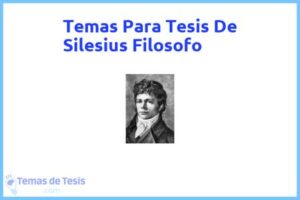 Tesis de Silesius Filosofo: Ejemplos y temas TFG TFM