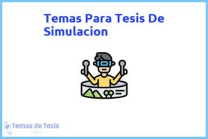 Tesis de Simulacion: Ejemplos y temas TFG TFM
