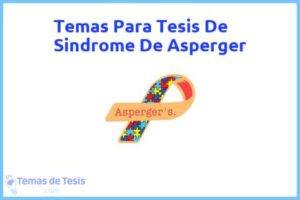 Tesis de Sindrome De Asperger: Ejemplos y temas TFG TFM