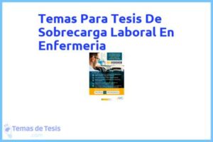 Tesis de Sobrecarga Laboral En Enfermeria: Ejemplos y temas TFG TFM