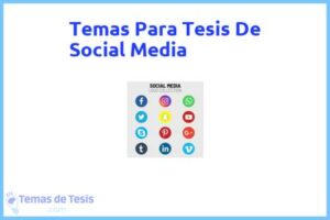 Tesis de Social Media: Ejemplos y temas TFG TFM