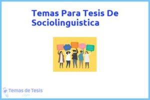 Tesis de Sociolinguistica: Ejemplos y temas TFG TFM