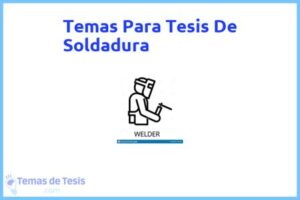 Tesis de Soldadura: Ejemplos y temas TFG TFM