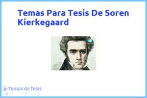 Tesis de Soren Kierkegaard: Ejemplos y temas TFG TFM