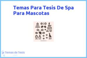 Tesis de Spa Para Mascotas: Ejemplos y temas TFG TFM