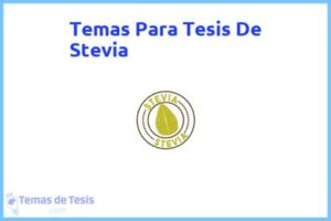 Tesis de Stevia: Ejemplos y temas TFG TFM