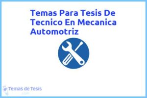 Tesis de Tecnico En Mecanica Automotriz: Ejemplos y temas TFG TFM